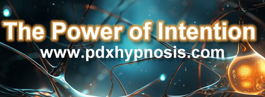 the power of intention